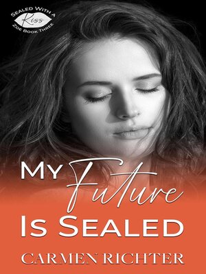 cover image of My Future Is Sealed